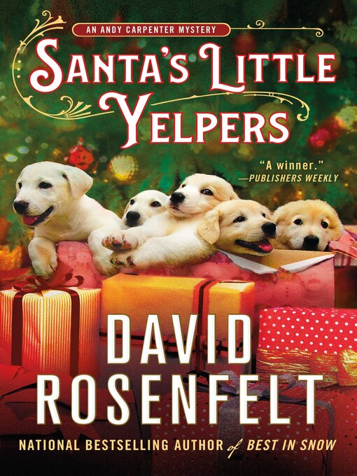 Title details for Santa's Little Yelpers by David Rosenfelt - Wait list